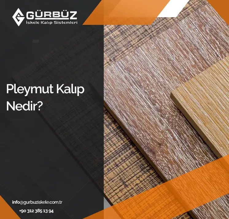 pleymut kalıp nedir , pleymut tahta