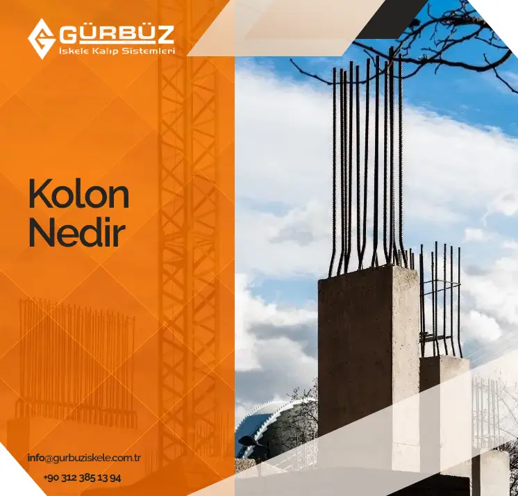 Kolon Nedir? - Kolon Ne Demek İnşaat