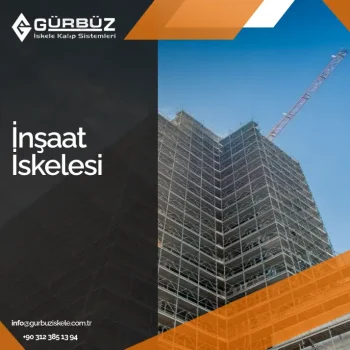 İnşaat İskelesi Nedir? - İş İskelesi - İskele Sistemleri