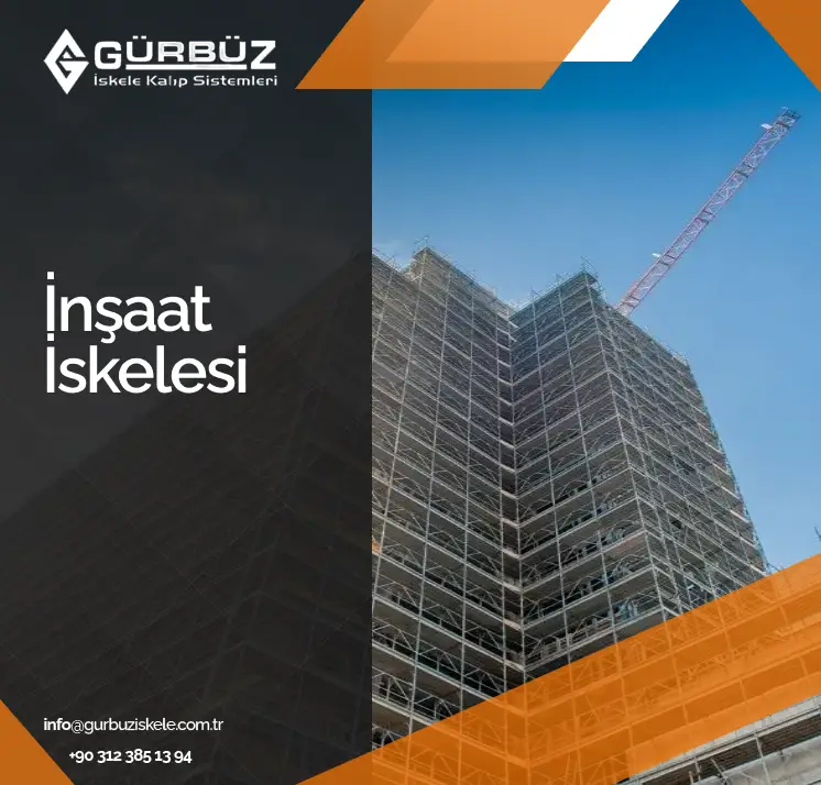 İnşaat İskelesi Nedir? - İş İskelesi - İskele Sistemleri