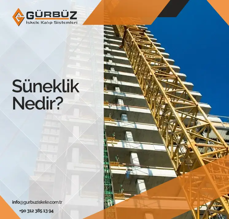 Süneklik Nedir, Süneklik Nedir İnşaat, Süneklik ve Gevreklik Nedir